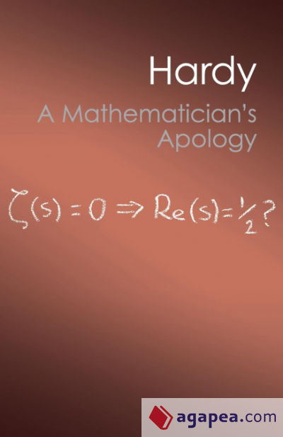 A Mathematicianâ€™s Apology (Canto Classics)