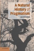 Portada de A Natural History of Pragmatism