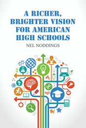 Portada de A Richer, Brighter Vision for American High Schools