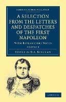 Portada de A Selection from the Letters and Despatches of the First Napoleon - Volume 3