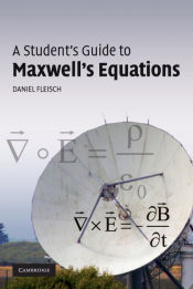 Portada de A Studentâ€™s Guide to Maxwellâ€™s Equations