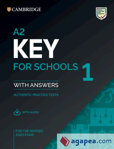A2 Key for Schools 1 for the Revised 2020 Exam. Student's Book with Answers with Audio with Resource Bank
