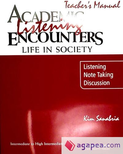 Academic Listening Encounters: Life in Society Teacher's Manual