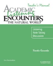 Portada de Academic Listening Encounters: The Natural World Teacher's Manual