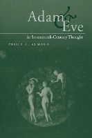 Portada de Adam and Eve in Seventeenth-Century Thought