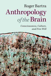 Portada de Anthropology of the Brain