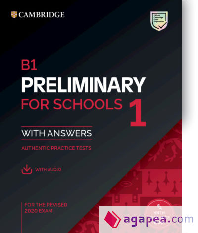 B1 Preliminary for Schools 1 for the Revised 2020 Exam. Student's Book with Answers with Audio with Resource bank