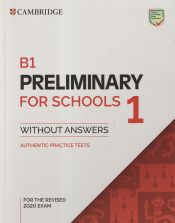 Portada de B1 Preliminary for Schools 1 for the Revised 2020 Exam Student's Book without Answers