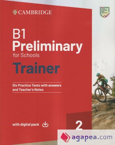 B1 PRELIMINARY FOR SCHOOLS TRAINER 2 TRAINER WITH ANSWERS WITH DIGITAL ...