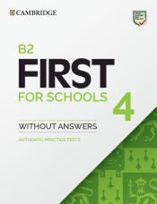 Portada de B2 First for Schools 4 Student's Book without Answers