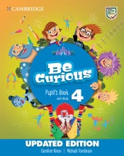 Portada de Be Curious Level 4 Pupil's Book with eBook Updated