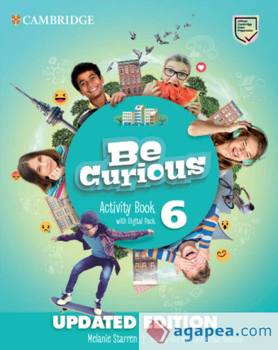 Be Curious Level 6 Activity Book with Home Booklet and Digital Pack Updated