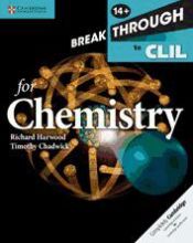 Portada de Breakthrough to CLIL for Chemistry and Workbook