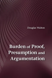 Portada de Burden of Proof, Presumption and Argumentation