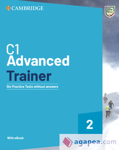 C1 Advanced Trainer 2  Six Practice Tests without Answers with Audio Download with eBook
