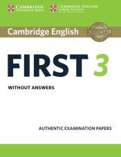 Portada de Cambridge English First 3. Student's Book without answers