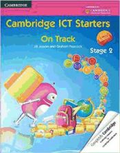 Portada de Cambridge ICT Starters. On Track, Stage 2