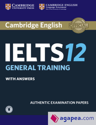 Cambridge IELTS 12. General Training. Student's Book with answers with Audio
