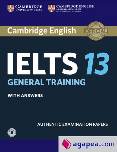 Cambridge IELTS 13. General Training . Student's Book with answers with Audio