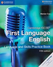 Portada de Cambridge IGCSEÂ® First Language English Language and Skills Practice Book