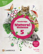 Portada de Cambridge Natural Science Second edition Level 5 Pupil's Book with eBook