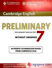 Portada de Cambridge Preliminary 7: student's book without answers: preliminary english test