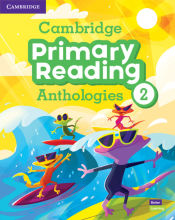 Portada de Cambridge Primary Reading Anthologies Level 2 Student's Book with Online Audio