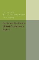 Portada de Cattle and the Future of Beef-Production in England