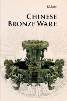 Portada de Chinese Bronze Ware