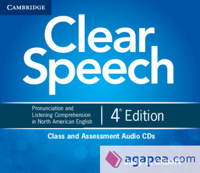 Clear Speech Class and Assessment Audio Cds (4)
