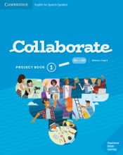 Portada de Collaborate Level 1 Project Book English for Spanish Speakers