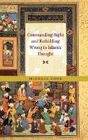 Portada de Commanding Right and Forbidding Wrong in Islamic Thought