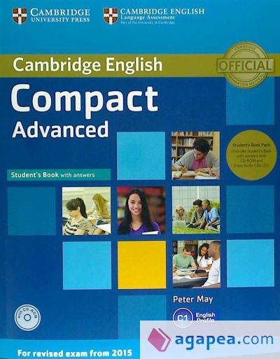 Compact Advanced Student's Book Pack (Student's Book with Answers with CD-ROM and Class Audio CDs(2))