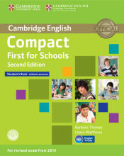 Portada de Compact First for Schools Student's Book without Answers with CD-ROM