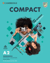 Portada de Compact Key for Schools Second edition. Student's Book without answers with Online Practice and Workbook without answers with Audio Download