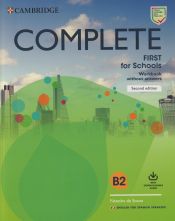 Portada de Complete First for Schools for Spanish Speakers Second edition Workbook without answers with Downloadable Audio