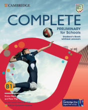 Portada de Complete Preliminary for Schools English for Spanish Speakers Student's Book without answers with Digital Pack