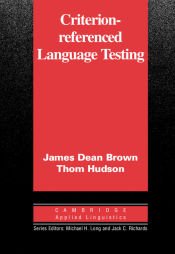 Portada de Criterion-Referenced Language Testing