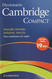 Portada de DICCIONARIO CAMBRIDGE COMPACT. ENGLISH-SPANISH/ESPAÑOL-INGLÉS + CD-ROM