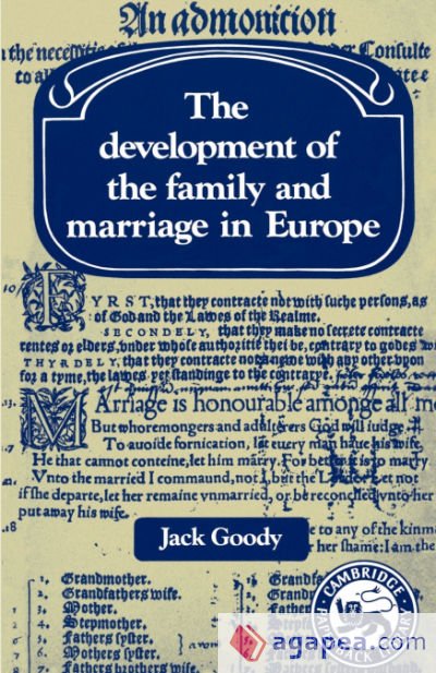 Development of the Family and Marriage in Europe Development of the Family and Marriage in Europe