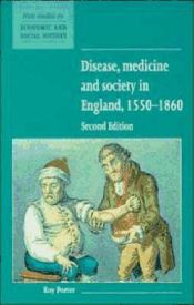 Portada de Disease, Medicine and Society in England, 1550 1860
