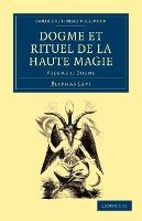 Portada de Dogme et Rituel de la Haute Magie - Volume 1