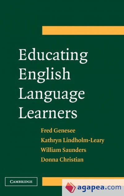 Educating English Language Learners Educating English Language Learners