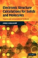 Portada de Electronic Structure Calculations for Solids and Molecules