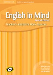 Portada de English in Mind for Spanish Speakers Starter Level Teacher's Resource Book with Audio CDs (3)