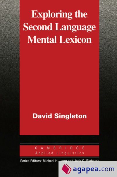Exploring the Second Language Mental Lexicon
