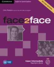 Portada de Face2Face for Spanish Speakers Upper Intermediate B2. Teacher's Book with DVD-ROM