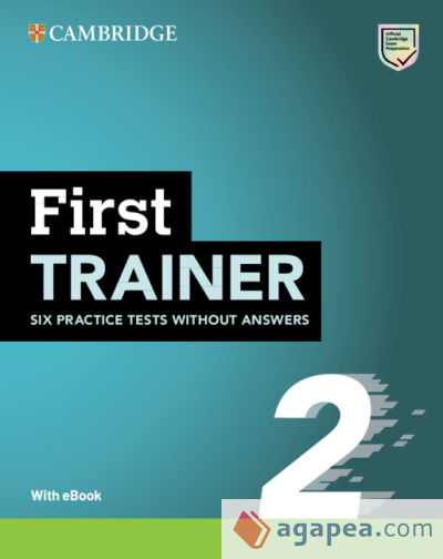 First Trainer 2  Six Practice Tests without Answers with Audio Download with eBook