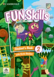 Portada de Fun Skills Level 2 Student's Book with Home Booklet and Downloadable Audio