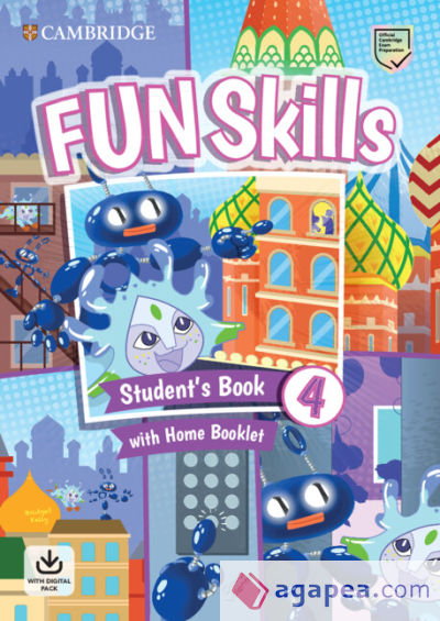 Fun Skills Level 4 Student's Book and Home Booklet with Online Activities
